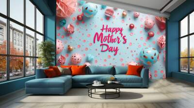 A beautifully designed Mothers Day card adorned with elegant pink and blue decorations, a heartwarming tribute to the love between a mother and her child, Mother`s Day Background Illustration Wall mural